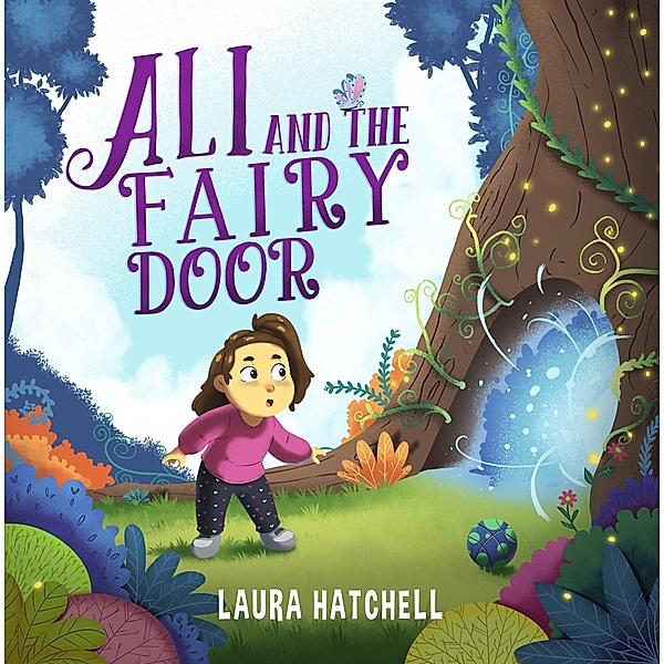 Ali and the Fairy Door, Laura Hatchell