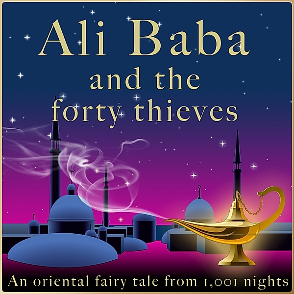Ali Baba and the forty thieves, Andrew Lang