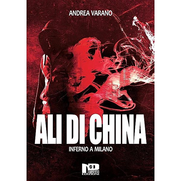 Ali di china, Andrea Varano