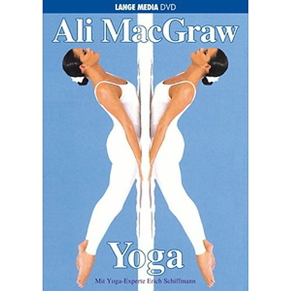 Ali MacGraw - Yoga, Ali MacGraw