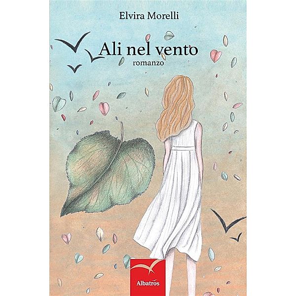 Ali nel vento, Elvira Morelli