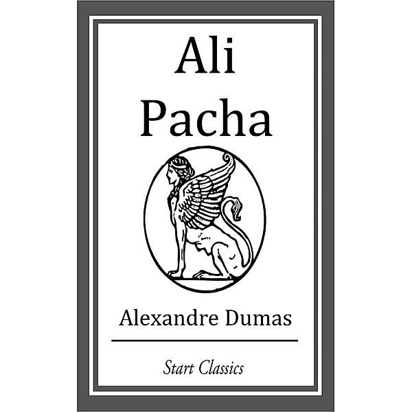 Ali Pacha, Alexandre Dumas