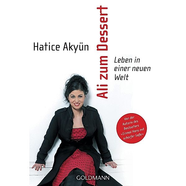 Ali zum Dessert, Hatice Akyün