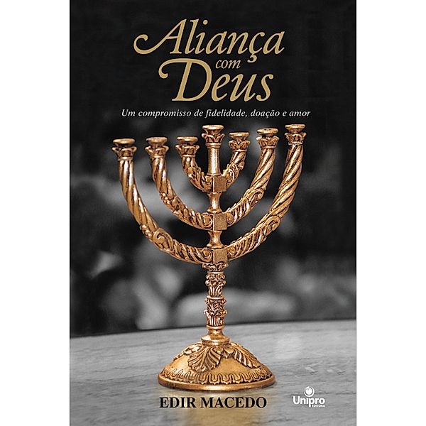 Aliança com Deus, Edir Macedo