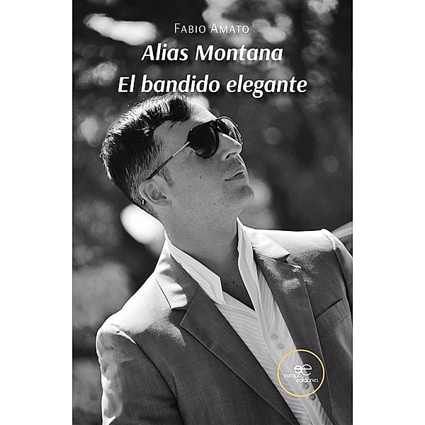 Alias Montana El bandido elegante, Fabio Amato