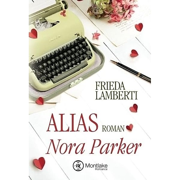 Alias Nora Parker, Frieda Lamberti