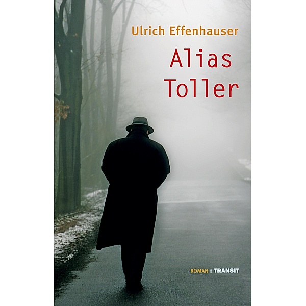 Alias Toller, Ulrich Effenhauser