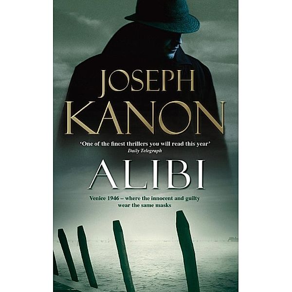 Alibi, Joseph Kanon