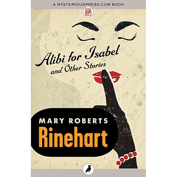 Alibi for Isabel, Mary Roberts Rinehart