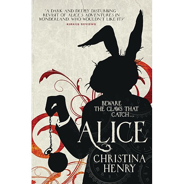 Alice, Christina Henry