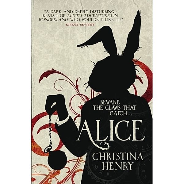 Alice, Christina Henry