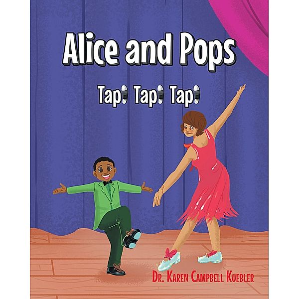Alice and Pops, Karen Campbell Kuebler