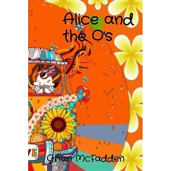 Alice and the O's, Patricia McFadden