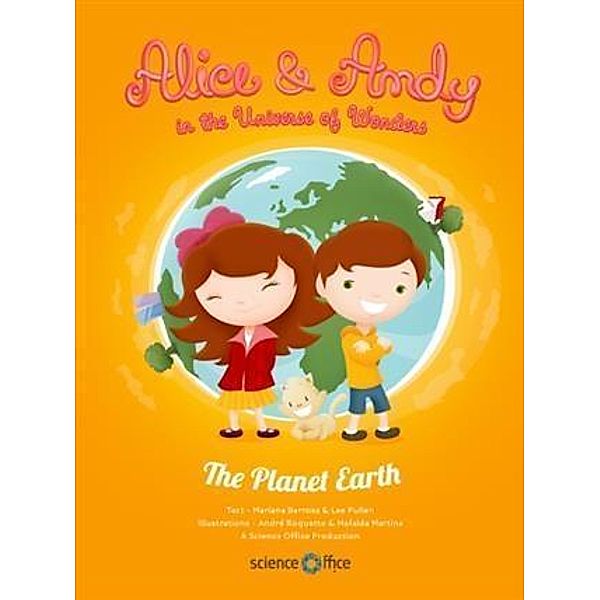 Alice & Andy in the Universe of Wonders, Lee Pullen Mariana Barrosa