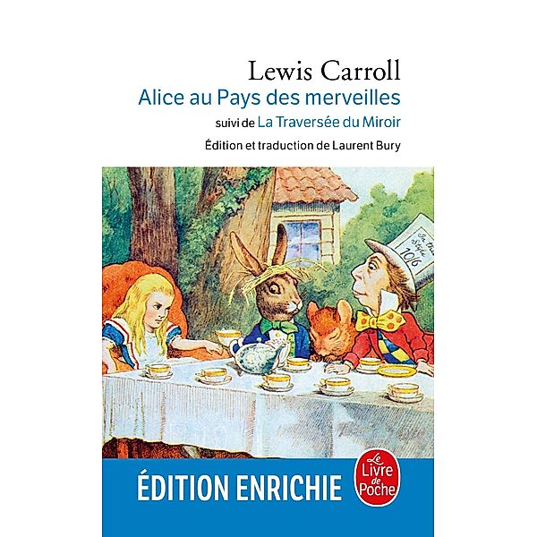 Alice au Pays des Merveilles, suivi de De l'autre côté du miroir / Classiques, Lewis Carroll