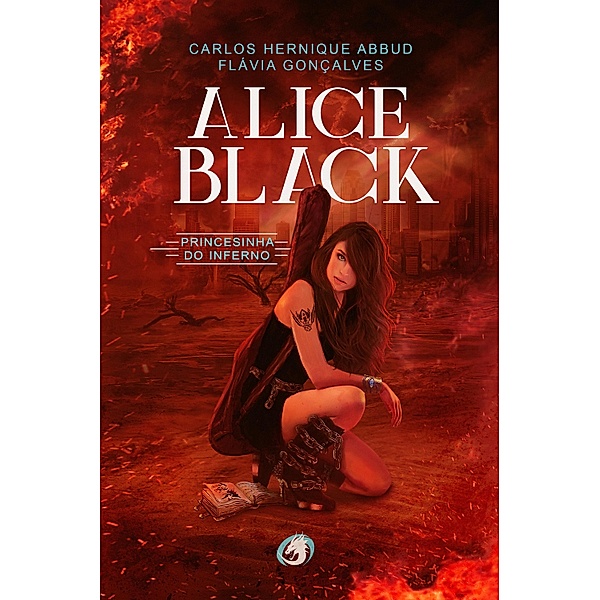 Alice Black: princesinha do inferno, Carlos Henrique Abbud, Flávia Gonçalves