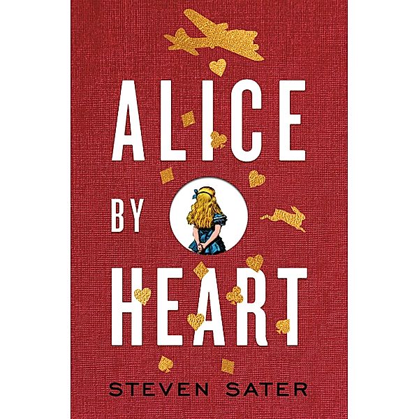 Alice By Heart, Steven Sater