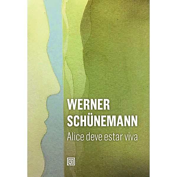 Alice deve estar viva, Werner Schünemann