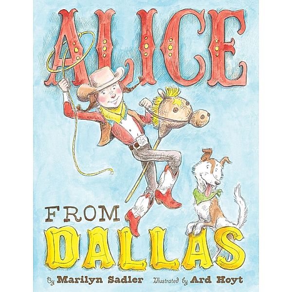 Alice from Dallas, Marilyn Sadler