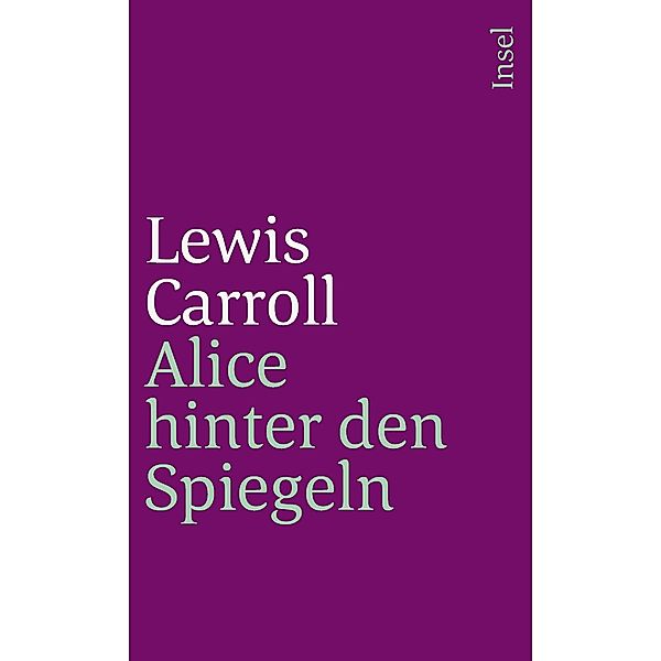 Alice hinter den Spiegeln, Lewis Carroll