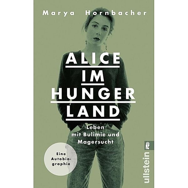 Alice im Hungerland, Marya Hornbacher