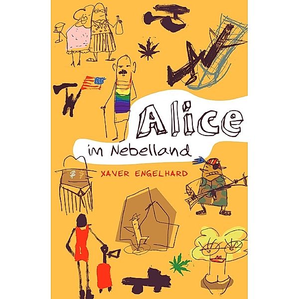 Alice im Nebelland, Xaver Engelhard