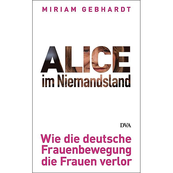 Alice im Niemandsland, Miriam Gebhardt