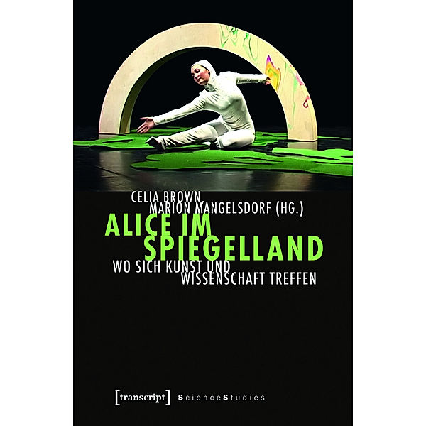 Alice im Spiegelland / Science Studies