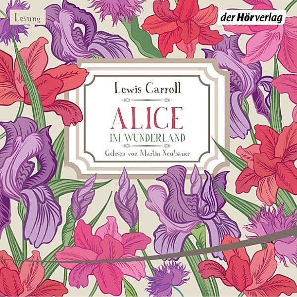 Alice im Wunderland, Lewis Carroll