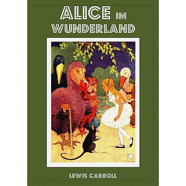 Alice im Wunderland, Lewis Carroll