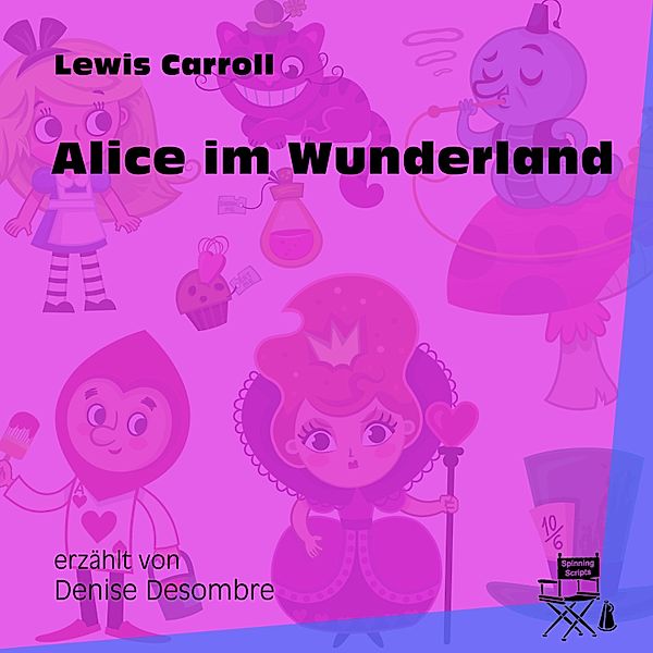 Alice im Wunderland, Lewis Carroll