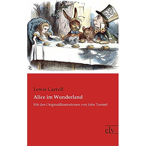 Alice im Wunderland, Lewis Carroll