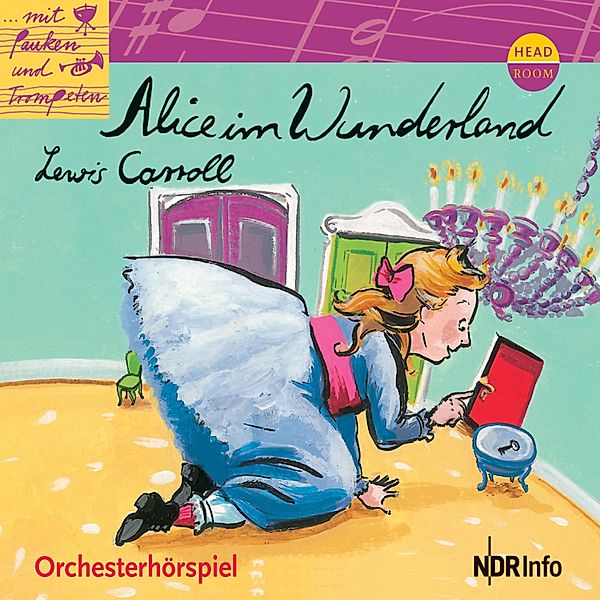 Alice im Wunderland - Orchesterhörspiel, Lewis Carrol