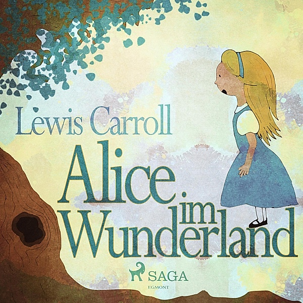 Alice im Wunderland (Ungekürzt), Lewis Carroll