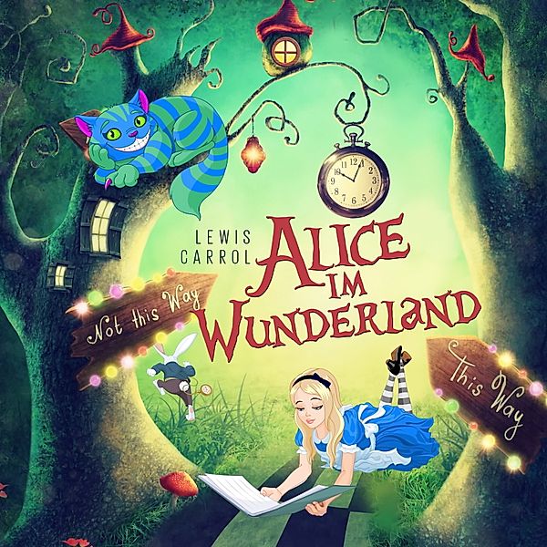 Alice im Wunderland von Lewis Carroll, Lewis Carroll, Thomas Tippner