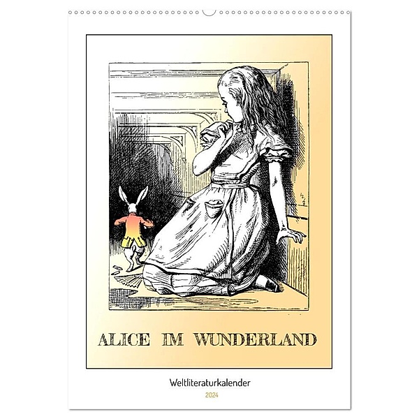 Alice im Wunderland - Weltliteraturkalender (Wandkalender 2024 DIN A2 hoch), CALVENDO Monatskalender, 4arts