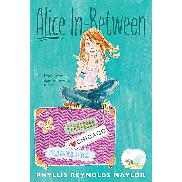 Alice In-Between, Phyllis Reynolds Naylor