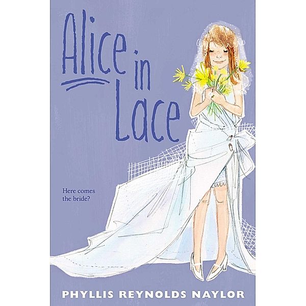 Alice in Lace, Phyllis Reynolds Naylor