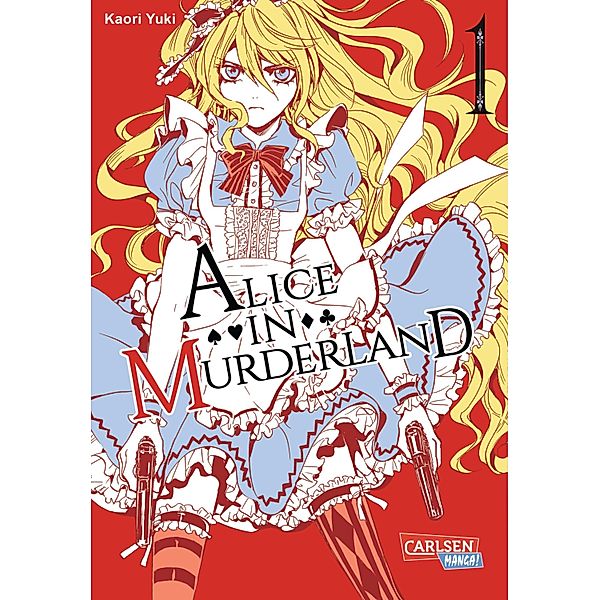 Alice in Murderland 1 / Alice in Murderland Bd.1, Kaori Yuki