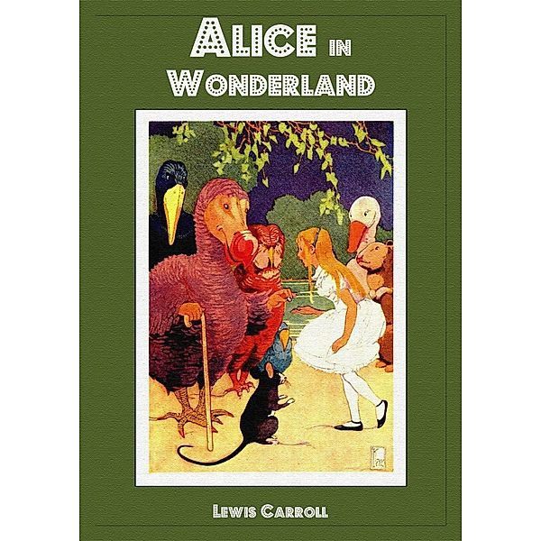 Alice in Wonderland, Lewis Carroll