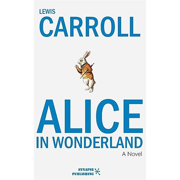 Alice in Wonderland, Lewis Carroll