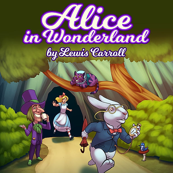 Alice in Wonderland, Lewis Carroll