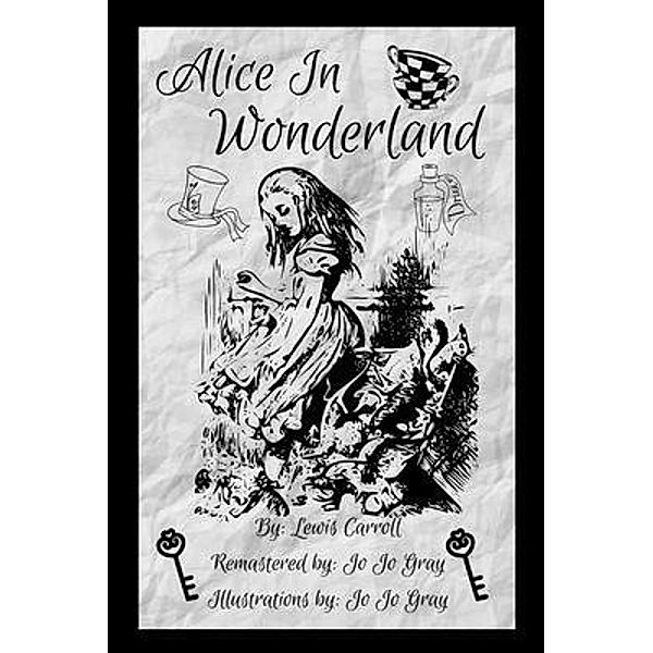 Alice In Wonderland, Lewis Carroll, Jo Jo Gray