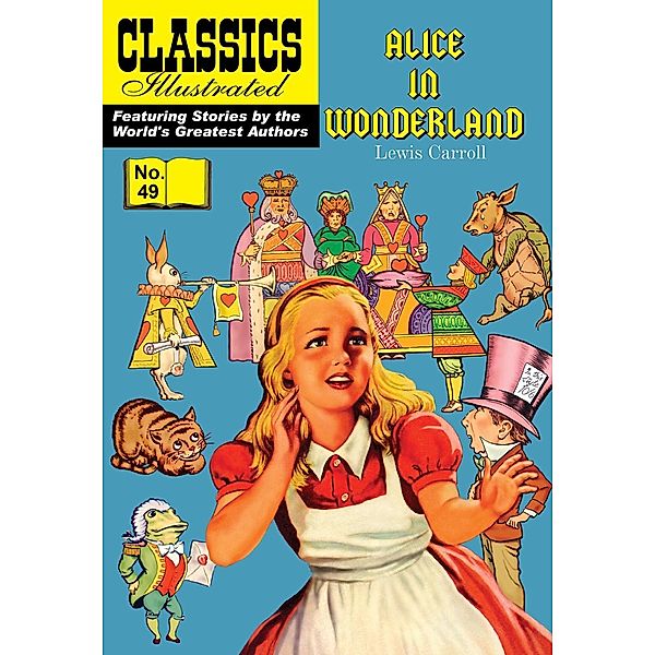 Alice in Wonderland (with panel zoom)    - Classics Illustrated / Classics Illustrated, Lewis Carroll