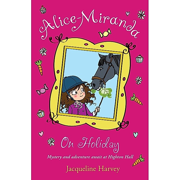 Alice-Miranda on Holiday / Alice-Miranda Bd.2, Jacqueline Harvey