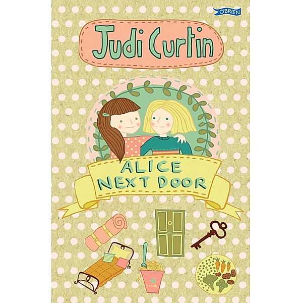 Alice Next Door, Judi Curtin