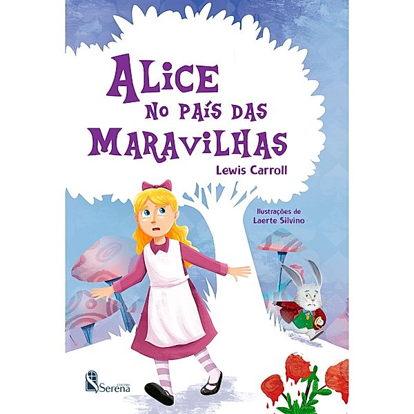 Alice no país das maravilhas, Lewis Carroll