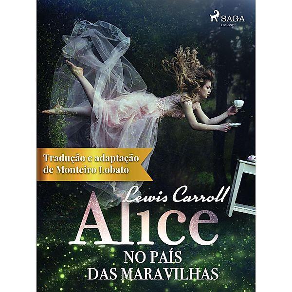 Alice no País das Maravilhas / Clássicos infantis, Lewis Carroll