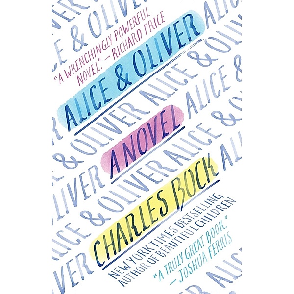 Alice & Oliver, Charles Bock