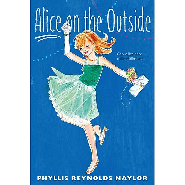 Alice on the Outside, Phyllis Reynolds Naylor